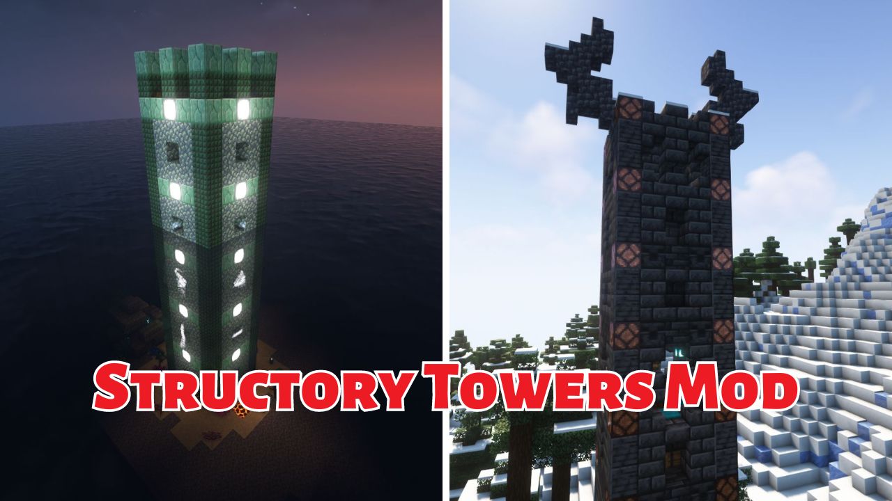 Structory Towers Mod (1.21.1, 1.20.5) – Những toà tháp chọc trời